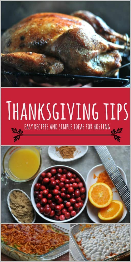 Thanksgiving Tips you need to know for hosting for Thanksgiving and keeping it simple.