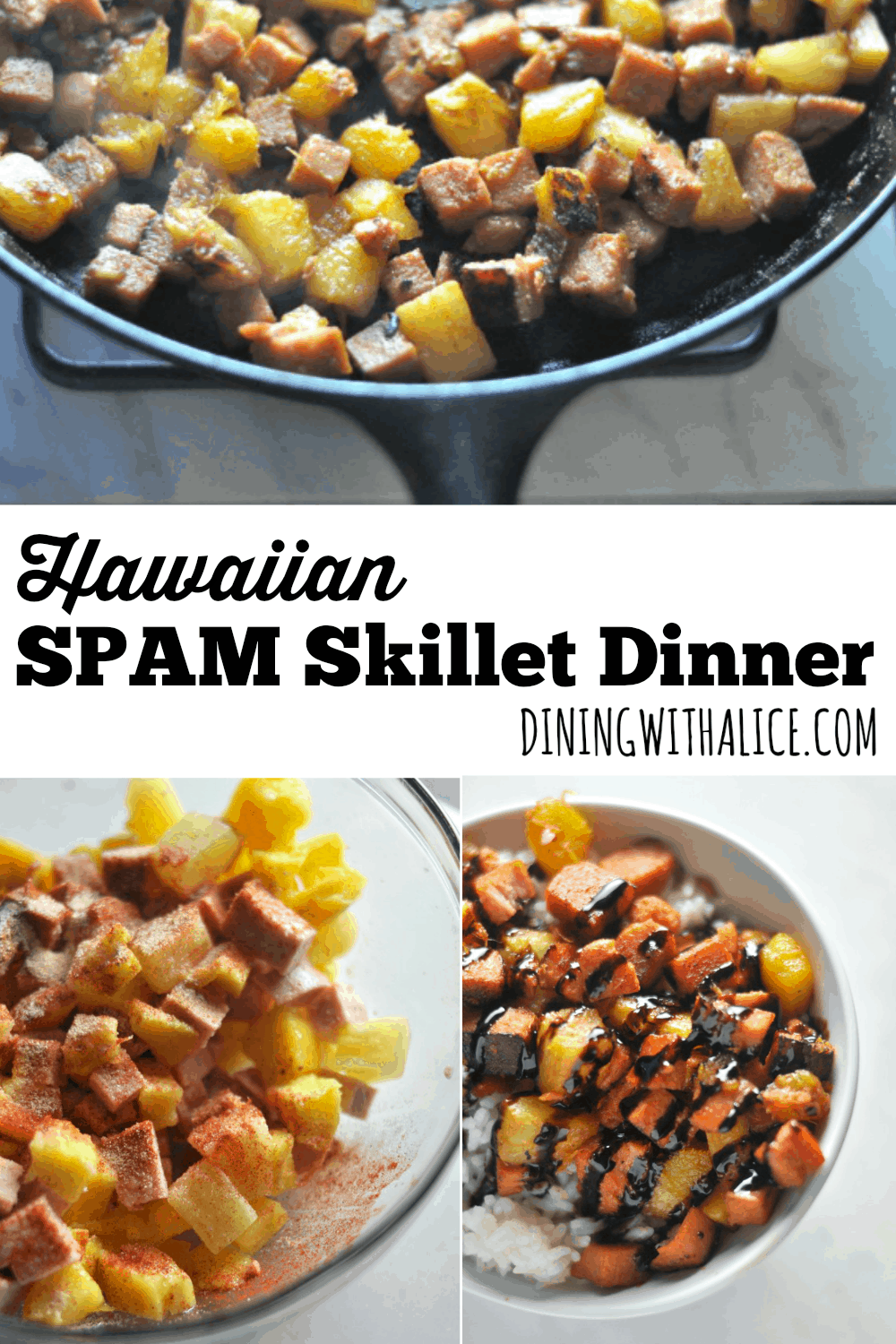 Hawaiian SPAM Skillet Dinner is an easy weeknight meal made with seasoned Pineapple and Mango. https://diningwithalice.com/weeknight-meals/hawaiian-spam-skillet-dinner/ 